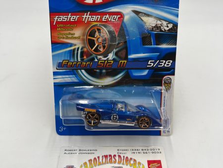 2006 Hot Wheels First Editions #005 Faster Than Ever Ferrari 512 M Blue Hot on Sale